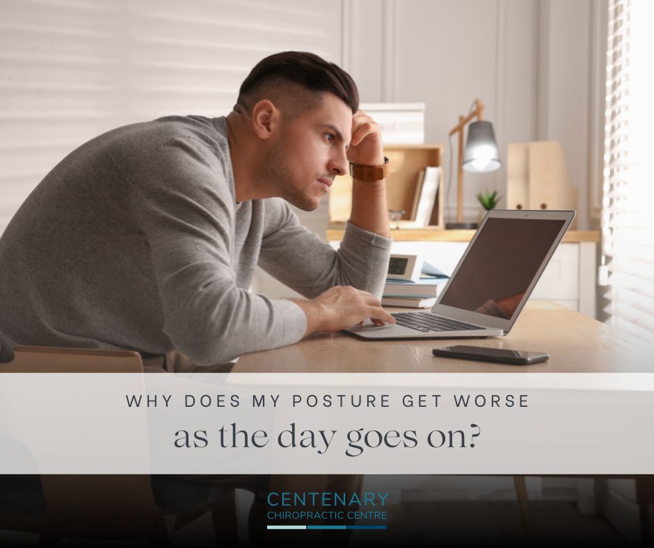 Why Does My Posture Get Worse as the Day Goes On?