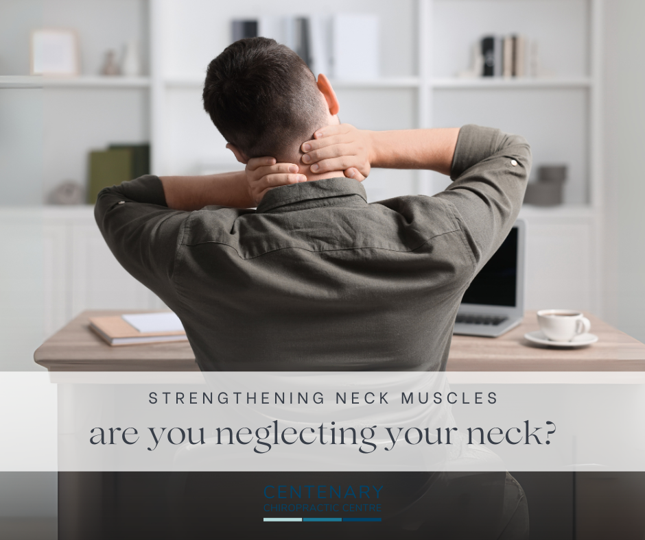 Strengthening your neck muscles – Vital but often neglected