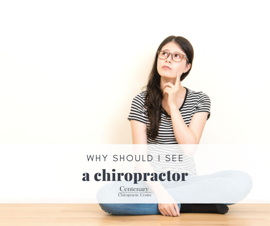 Why Should I See A Chiropractor | Benefits Of Chiropractic Care